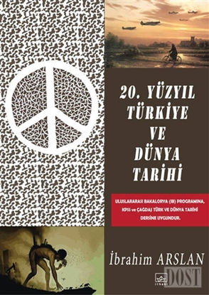 20. Yüzyıl Türkiye ve Dünya Tarihi